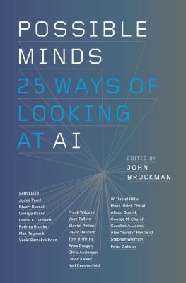 Possible minds : twenty-five ways of looking at AI