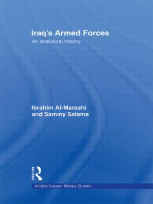 Iraq's armed forces : an analytical history