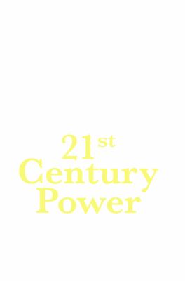 21st century power : strategic superiority for the modern era