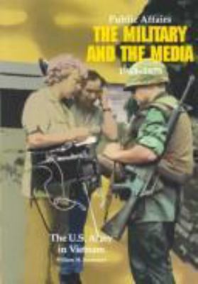 Public affairs : the military and the media, 1968-1973
