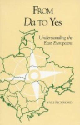 From Da to Yes : understanding the East Europeans
