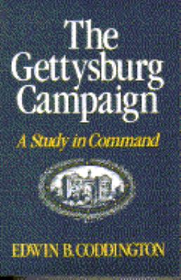 The Gettysburg campaign : a study in command
