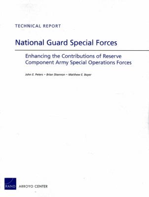 National Guard Special Forces : enhancing the contributions of reserve component Army Special Operations Forces