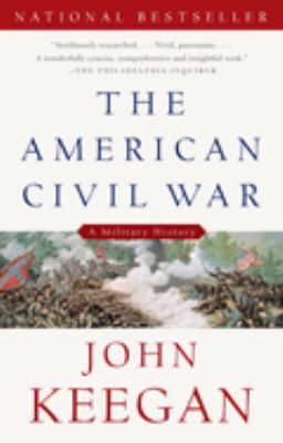 The American Civil War : a military history