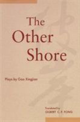 The other shore : plays