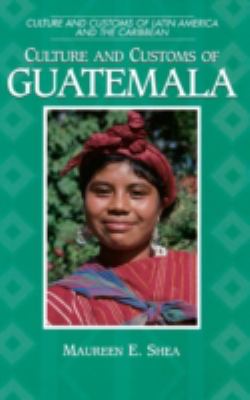 Culture and customs of Guatemala