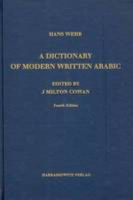 A dictionary of modern written Arabic : (Arabic-English)