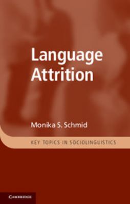 Language attrition