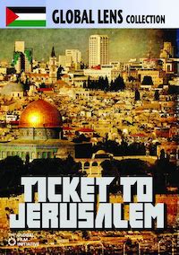 Ticket to Jerusalem : Ticket nach Jerusalem