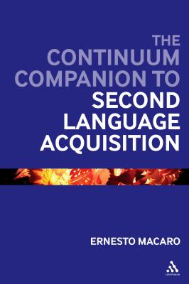 Continuum companion to second language acquisition