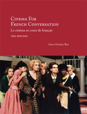 Cinema for French conversation = Le cinéma en cours de français