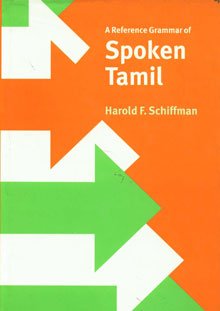 A reference grammar of spoken Tamil