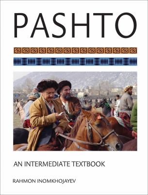 Pashto : an intermediate textbook = Puṣhto : dwaham kitāb