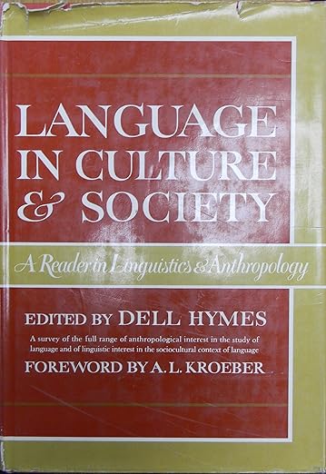 Language in culture and society : a reader in linguistics and anthropology