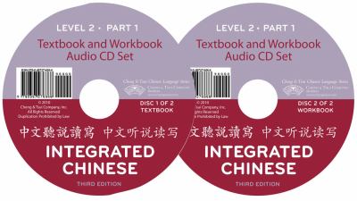 Integrated Chinese : textbook traditional characters = [Zhong wen ting du shuo xie]. Part 1 / Level 2.