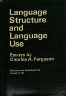 Language structure and language use : essays