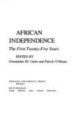 African independence : the first twenty-five years