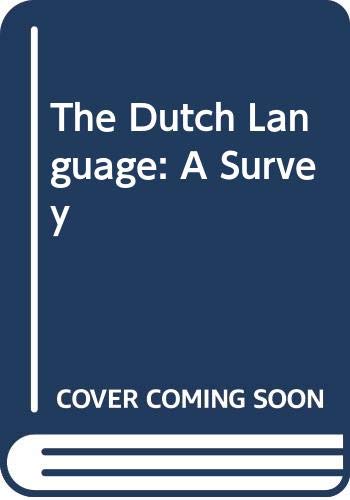 The Dutch language : a survey