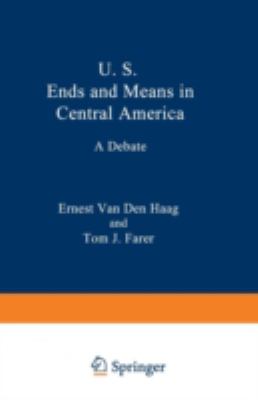 U.S. ends and means in Central America : a debate