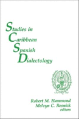 Studies in Caribbean Spanish dialectology