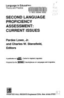 Second language proficiency assessment : current issues