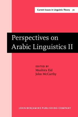 Perspectives on Arabic linguistics II : papers from the Second Annual Symposium on Arabic.