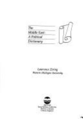 The Middle East : a political dictionary