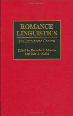 Romance linguistics : the Portuguese context