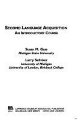 Second language acquisition : an introductory course