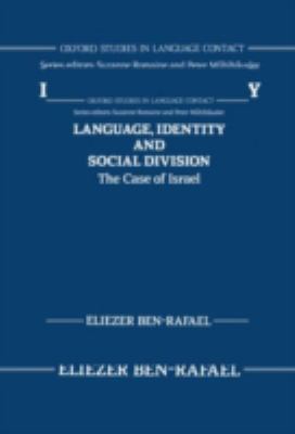 Language, identity, and social division : the case of Israel