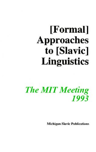 Annual workshop on formal approaches to Slavic linguistics : the MIT meeting, 1993