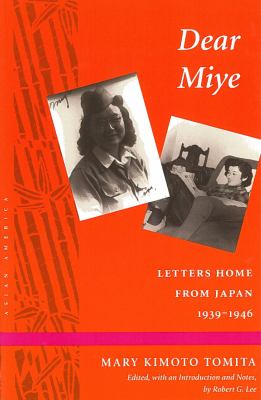 Dear Miye : letters home from Japan, 1939-1946