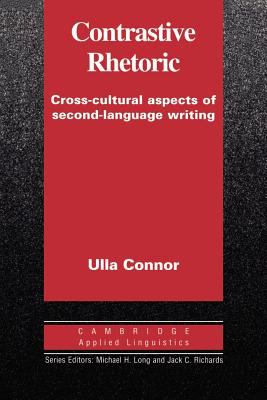 Contrastive rhetoric : cross-cultural aspects of second-language writing