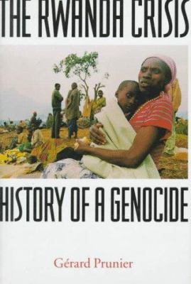 The Rwanda crisis : history of a genocide
