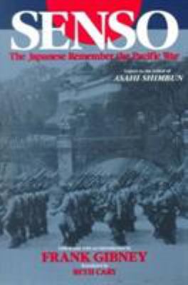 Sensō : the Japanese remember the Pacific War : letters to the editor of Asahi Shimbun