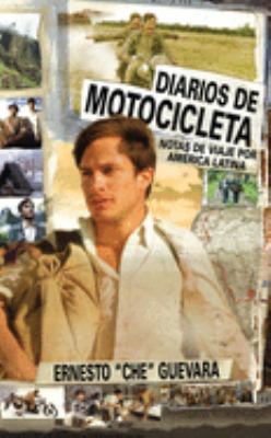 Diarios de motocicleta : notas de viaje por América Latina