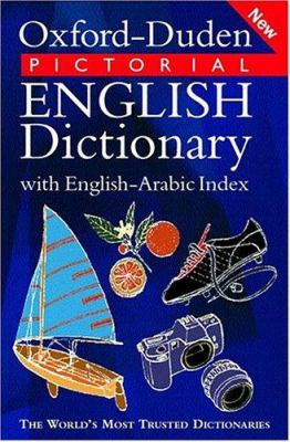 Oxford-Duden pictorial English dictionary with English-Arabic index