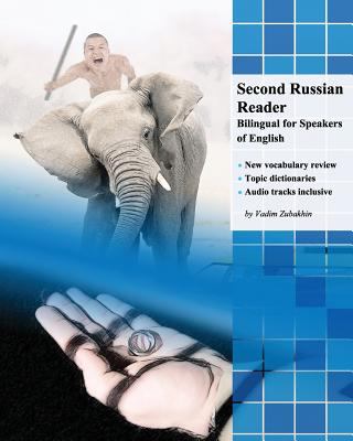 Second Russian reader : bilingual for speakers of English