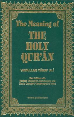 The Holy Qur'an : text, translation and commentary