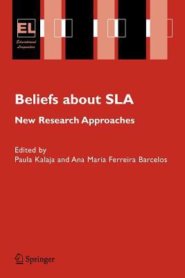 Beliefs about SLA : new research approaches