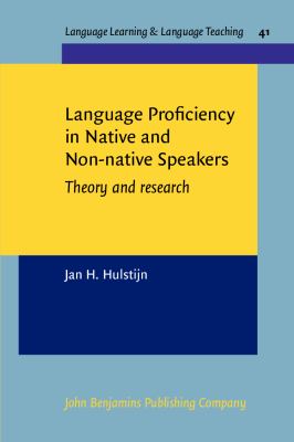 Language proficiency in native and non-native speakers : theory and research