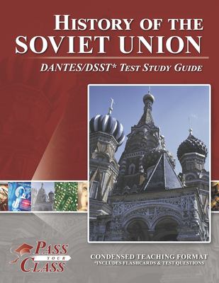 History of the Soviet Union : DANTES/DSST* test study guide