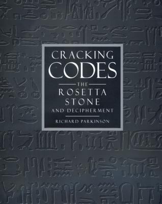 Cracking codes : the Rosetta stone and decipherment