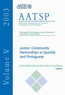 Juntos : community partnerships in Spanish and Portuguese