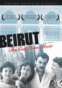 Beirut : the last home movie