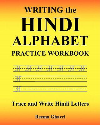 Writing the Hindi alphabet practice workbook : trace and write Hindi letters