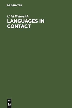 Languages in contact : findings and problems