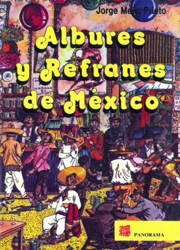 Albures y refranes de México