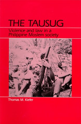 The Tausug : violence and law in a Philippine Moslem society