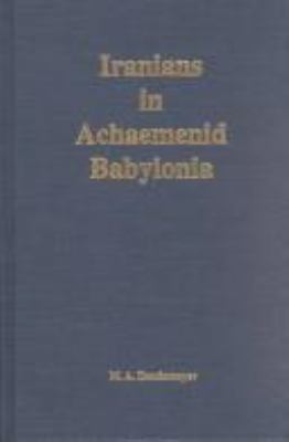 Iranians in Achaemenid Babylonia